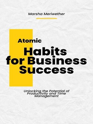 cover image of Atomic Habits for Business Success